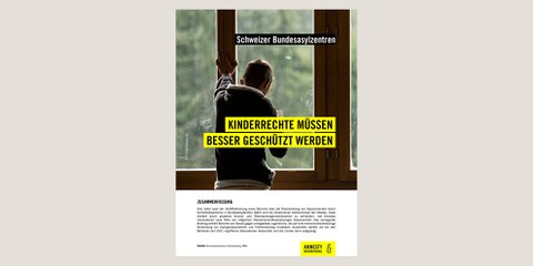 Kinderrechte in Bundesasylzentren müssen besser geschützt werden