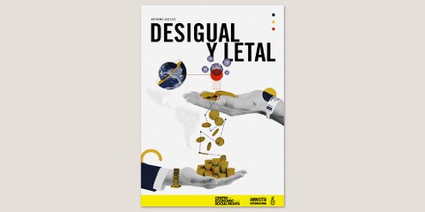 Informe: Desigual y letal