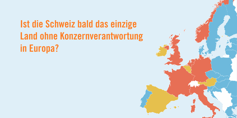 Für ein griffiges Konzernverantwortungs-Gesetz