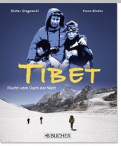 Flucht vom Dach der Welt