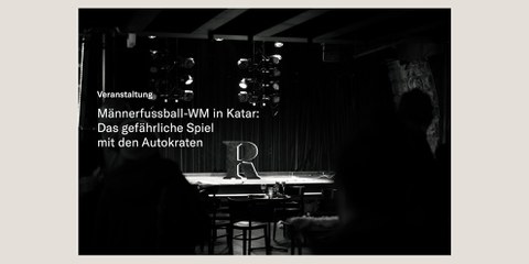 Podiumsdiskussion: Männerfussball-WM in Katar