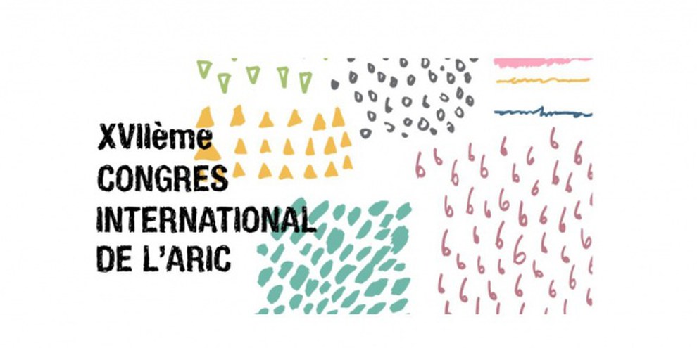 L’ARIC organise son 17ème congrès du 17 au 21 juin 2019 à Genève sur le thème «Migrations, relations interculturelles et rapports de pouvoir».