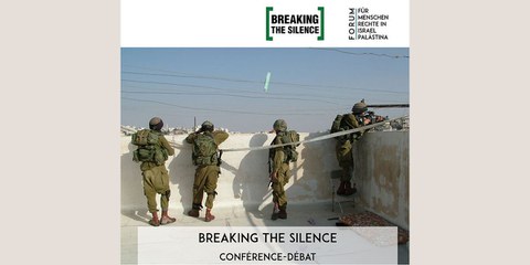 Breaking the silence : récits d'ancien·ne·s soldat·e·s israëlien·ne·s