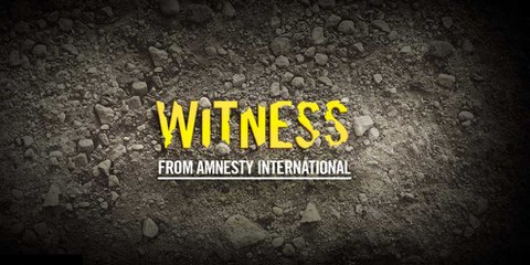 «WITNESS» - les recherches d'Amnesty
