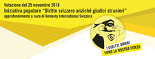 Dossier - Iniziativa popolare «Diritto svizzero anziché giudici stranieri»